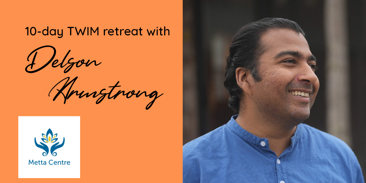 Cancelled - 10-Day TWIM Meditation Retreat 2024 with Delson Armstrong