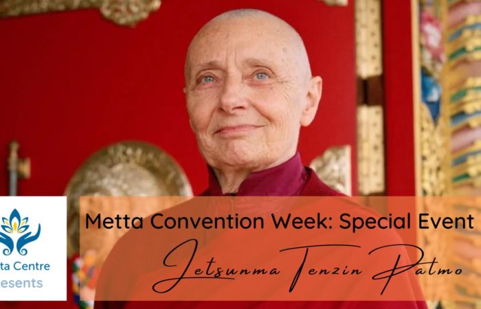 Metta Convention Week: Special Q&A with Jetsunma Tenzin Palmo